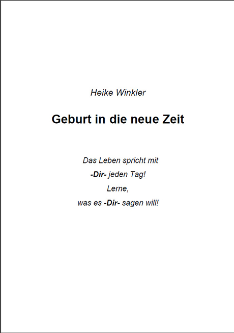 Heike Winkler_Geburt in die neue Zeit_Leseprobe 1 kleiner